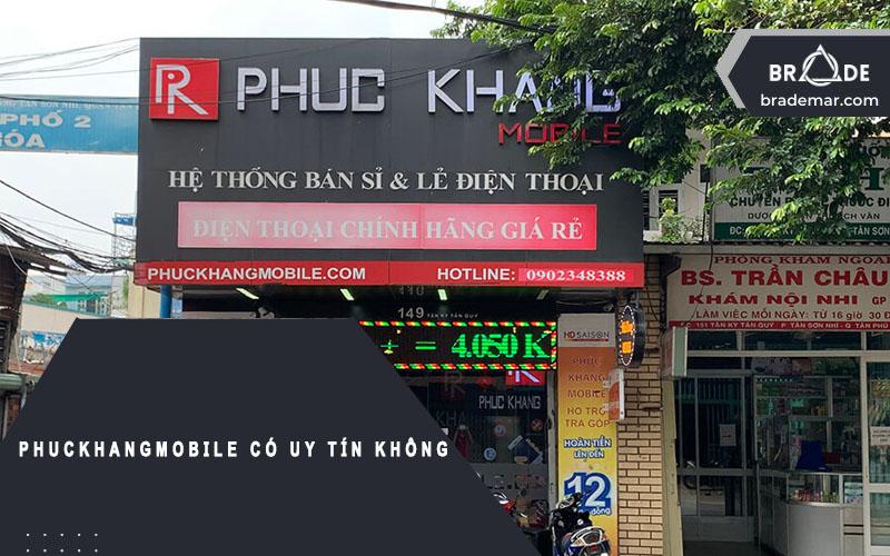 PhucKhangMobile có uy tín không