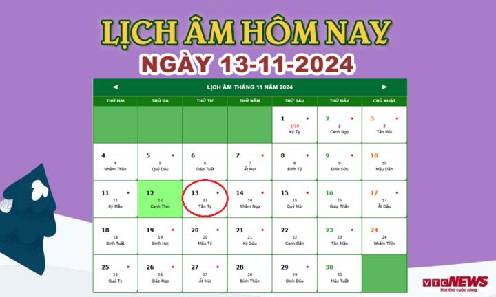 Xem lịch âm hôm nay ngày 13/11/2024.